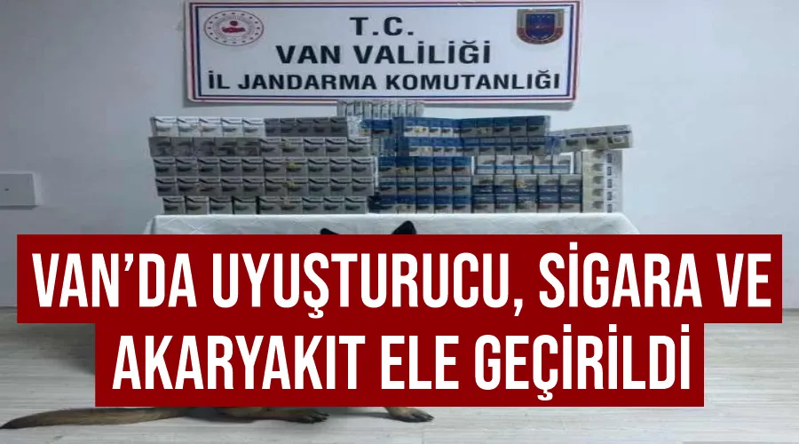 Van’da uyuşturucu, sigara ve akaryakıt ele geçirildi