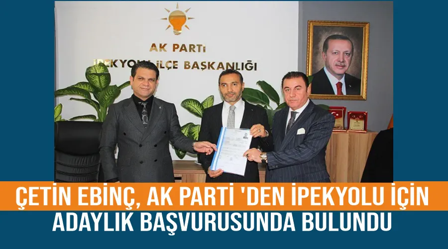 Çetin Ebinç, AK Parti 