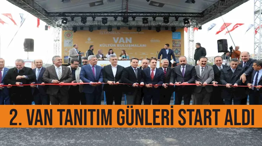 2. Van Tanıtım Günleri start aldı