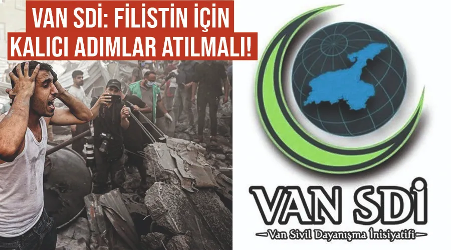 Van SDİ: Filistin için kalıcı adımlar atılmalı!