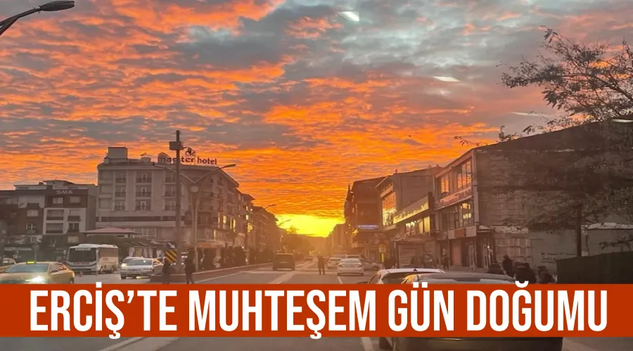 Erciş’te muhteşem gün doğumu