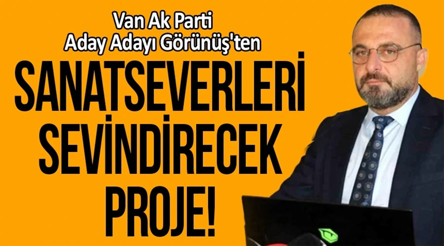 Van AK Parti Aday Adayı Faruk Görünüş