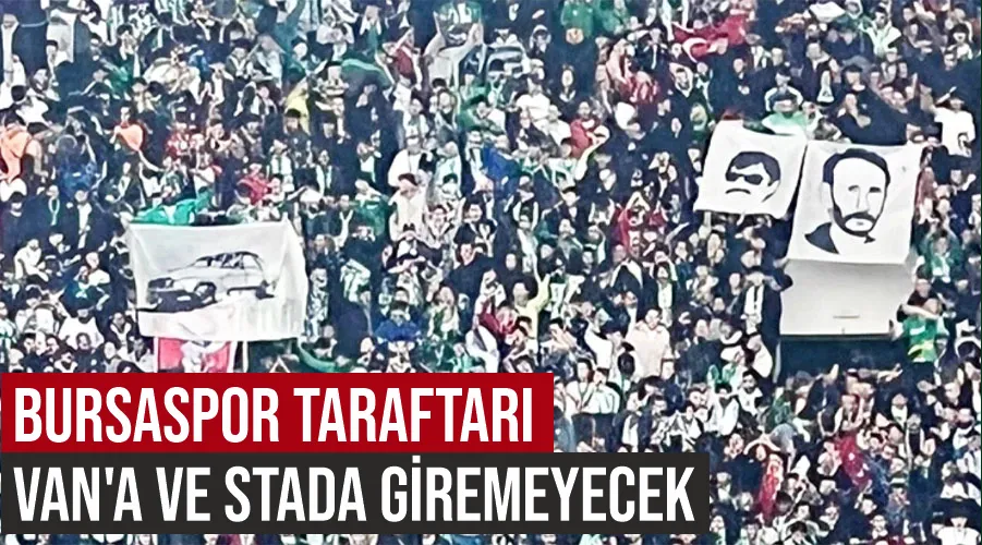 Bursaspor taraftarı Van