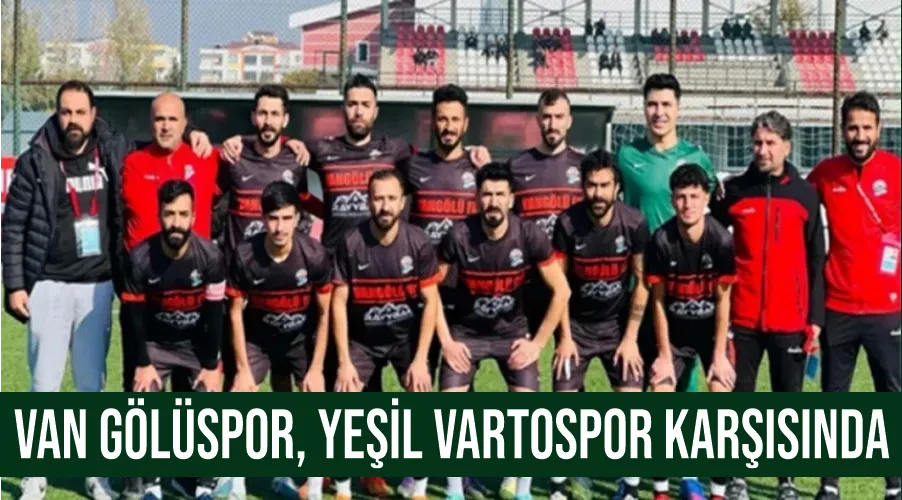 Van Gölüspor, Yeşil Vartospor karşısında