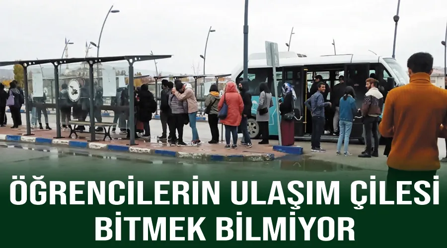 Öğrencilerin ulaşım çilesi bitmek bilmiyor