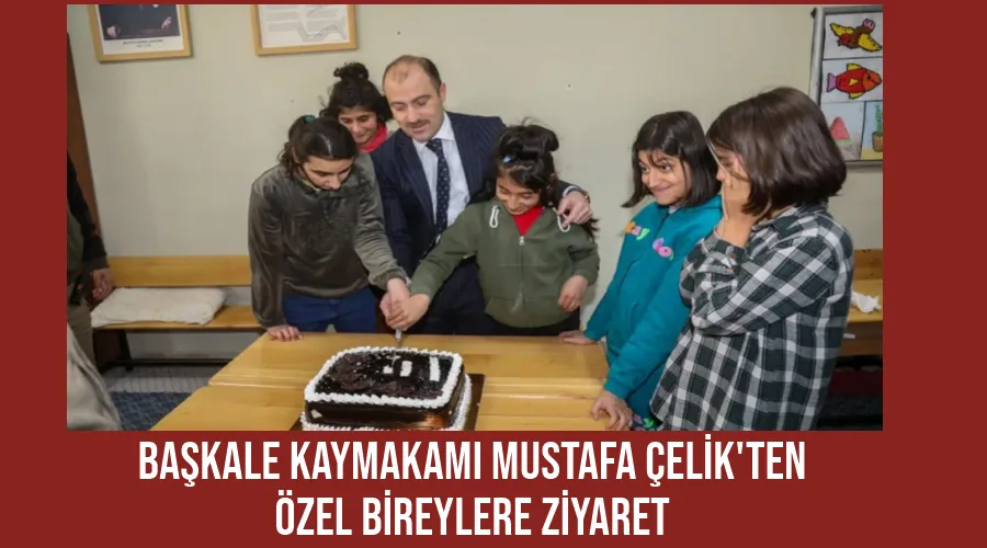Başkale Kaymakamı Mustafa Çelik