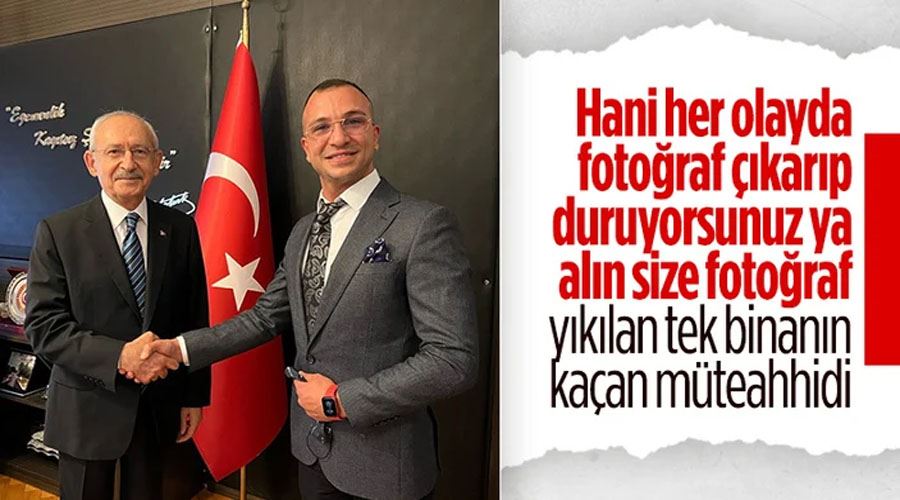 Adana’da yıkılan binanın müteahhidinin Kemal Kılıçdaroğlu ile fotoğrafı çıktı