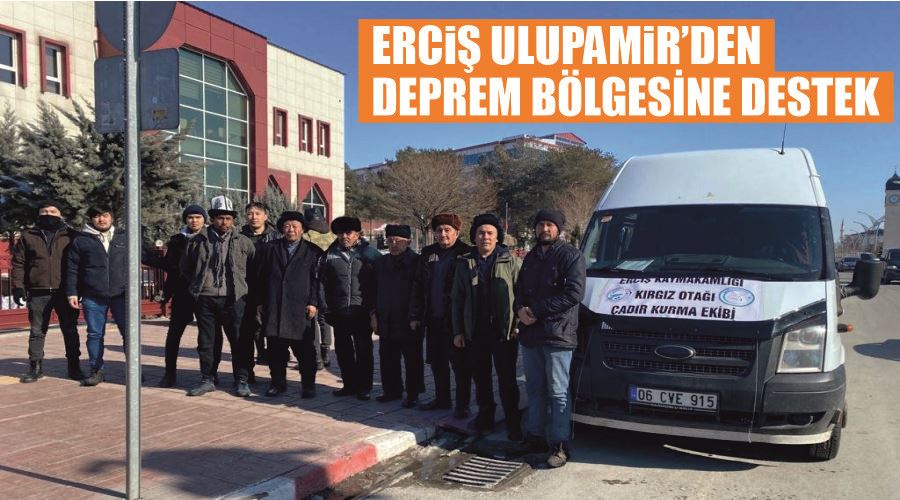 Erciş Ulupamir’den deprem bölgesine destek