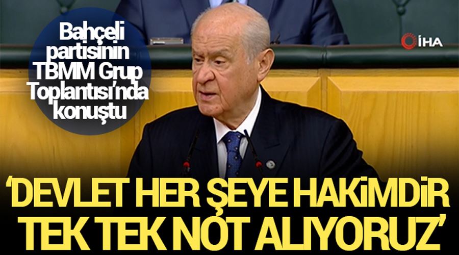 MHP Genel Başkanı Bahçeli: 