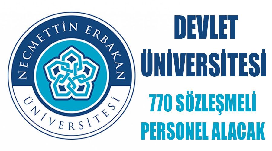 Devlet üniversitesi 770 sözleşmeli personel alacak