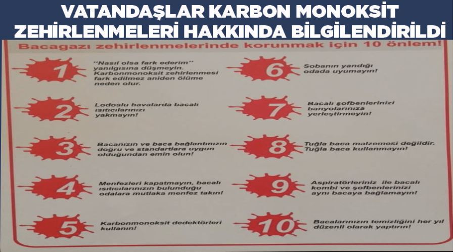 Vatandaşlar karbon monoksit zehirlenmeleri hakkında bilgilendirildi