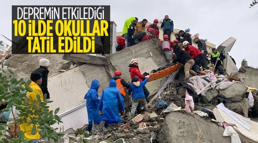 Depremi yaşayan 10 ilde okullar tatil edildi