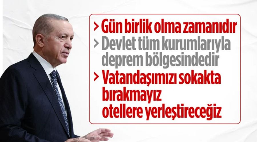 Cumhurbaşkanı Erdoğan: Vatandaşlarımızı otellere yerleştirmeye hazırız