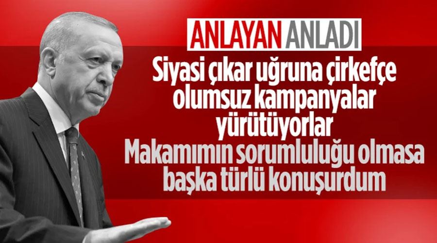 Cumhurbaşkanı Erdoğan, isim vermeden Kemal Kılıçdaroğlu