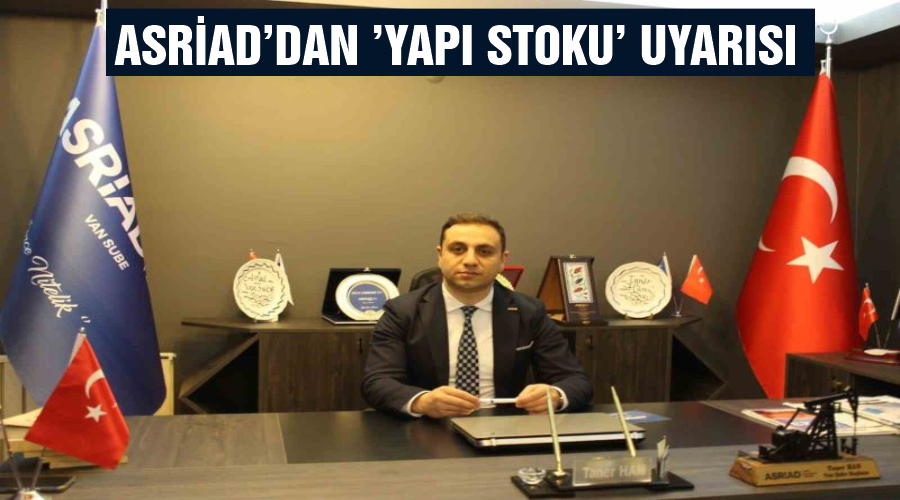 ASRİAD’dan ’yapı stoku’ uyarısı