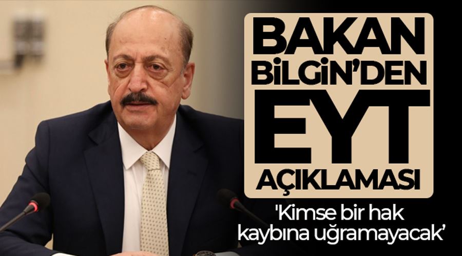 Bakan Bilgin: 