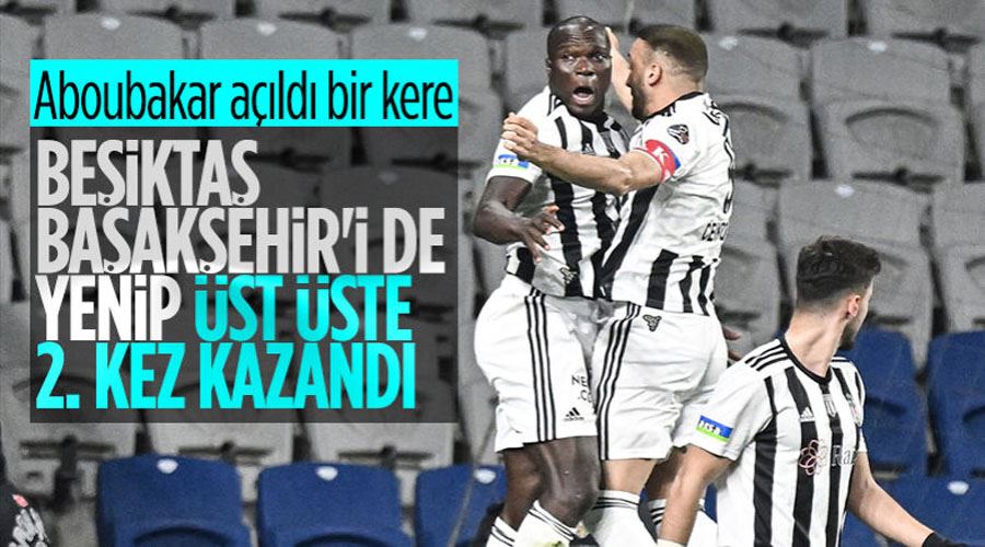 Beşiktaş, Başakşehir deplasmanında kazandı