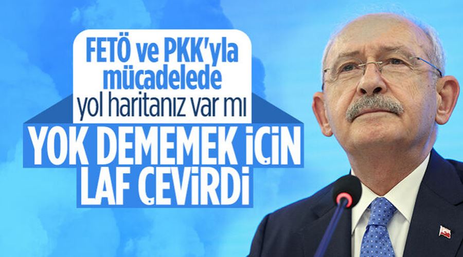 Kemal Kılıçdaroğlu FETÖ ve PKK ile mücadele sorusunu geçiştirdi