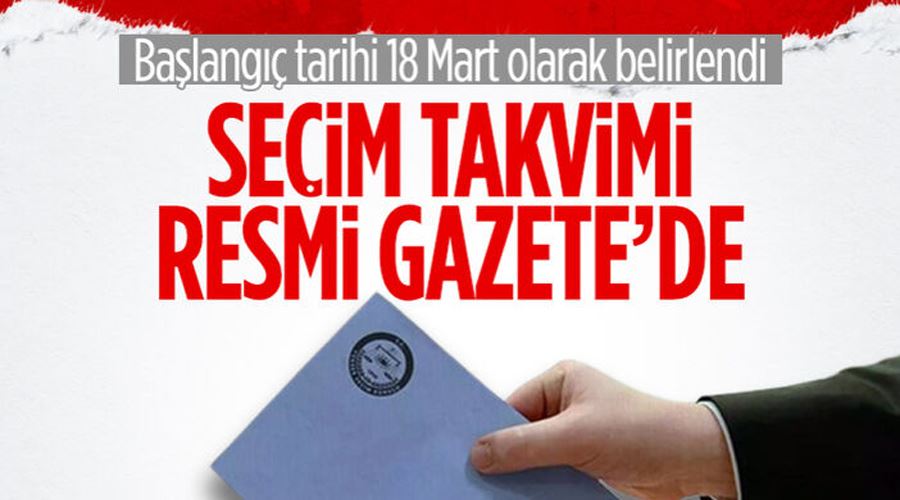 Seçim takvimi Resmi Gazete