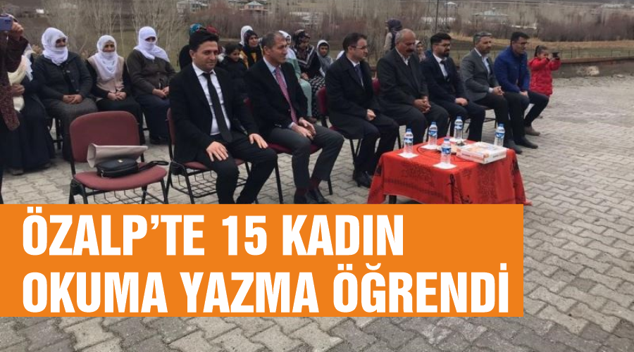 Özalp’te 15 kadın okuma yazma öğrendi