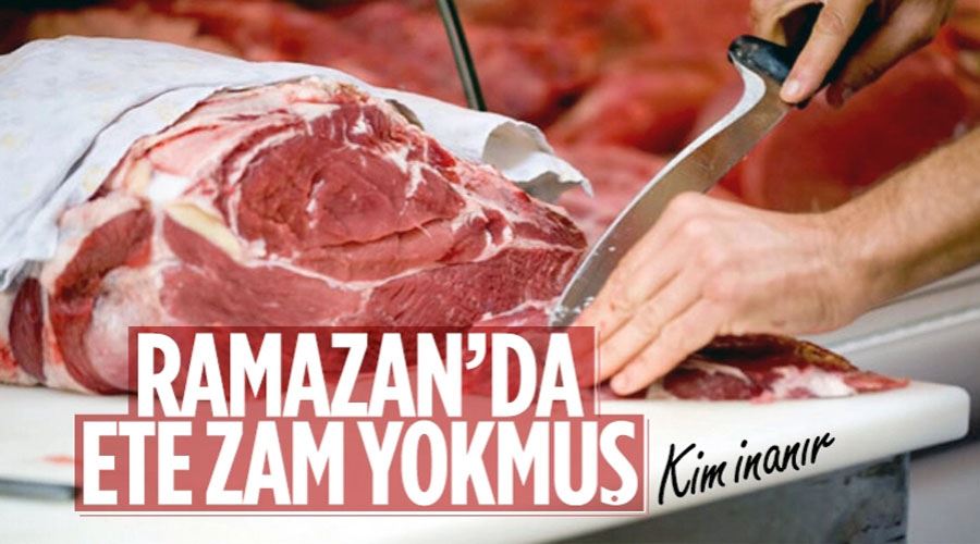 Ramazan boyunca kırmızı etteki ürünlerin fiyatları sabitlenecek