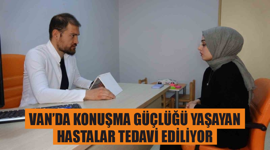 Van’da konuşma güçlüğü yaşayan hastalar tedavi ediliyor