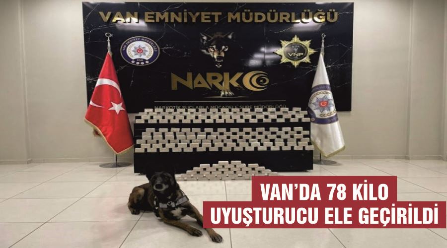 Van’da 78 kilo uyuşturucu ele geçirildi