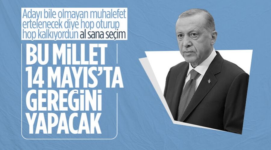 Cumhurbaşkanı Erdoğan: 