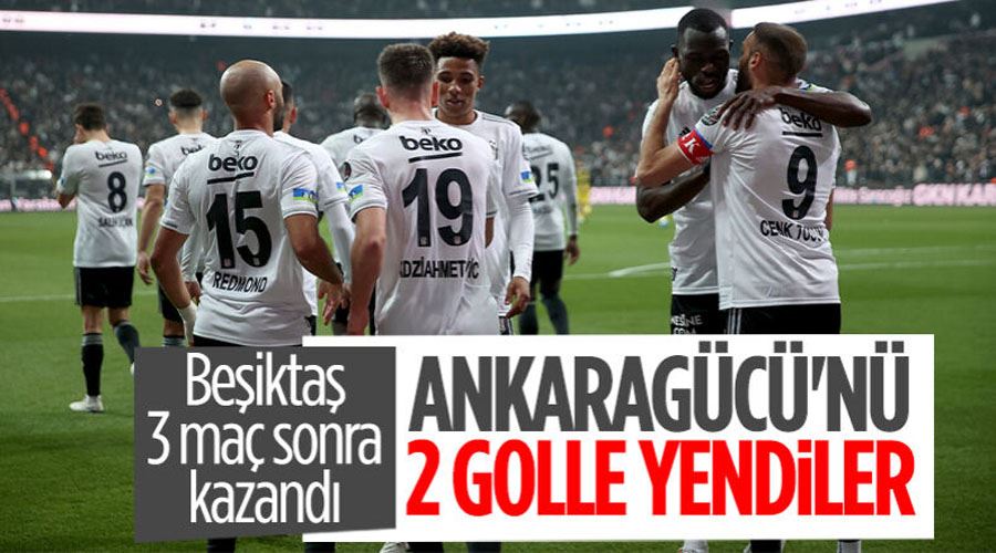 Beşiktaş, evinde Ankaragücü