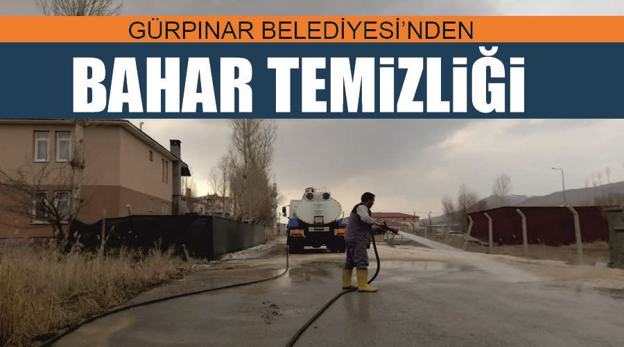 Gürpınar Belediyesi’nden bahar temizliği