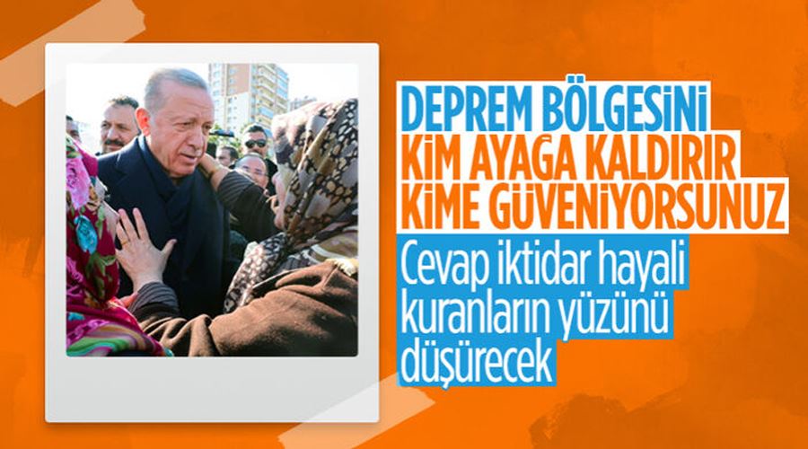 Deprem bölgesinin yeniden yapılanmasında Erdoğan