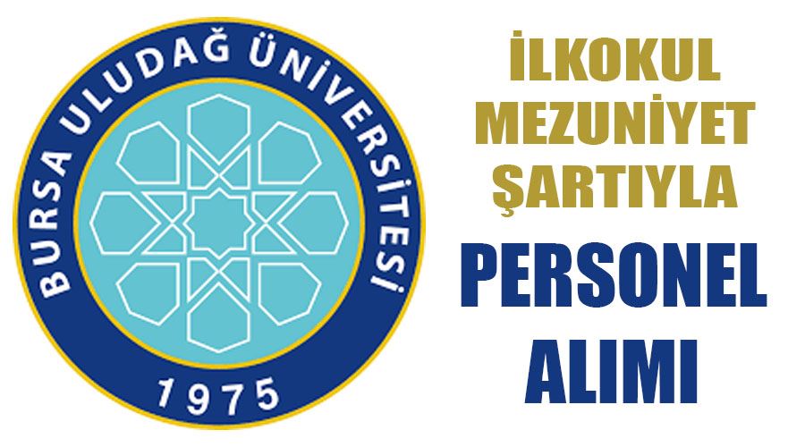İlkokul mezuniyet şartı ile Bursa Uludağ Üniversitesi