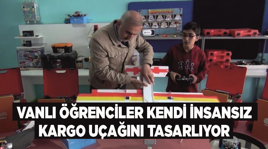 Vanlı öğrenciler kendi insansız kargo uçağını tasarlıyor