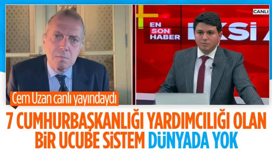 Cem Uzan: 7 Cumhurbaşkanı yardımcılı rejim ucubedir