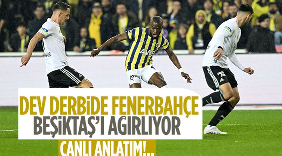 Fenerbahçe - Beşiktaş - CANLI ANLATIM