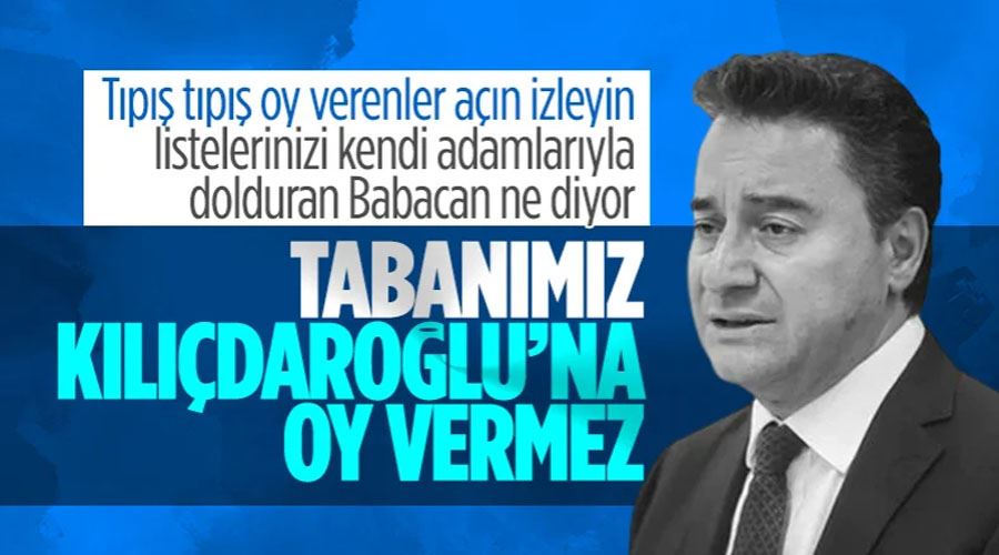 Ali Babacan: Kendi tabanımızın tamamı Kılıçdaroğlu