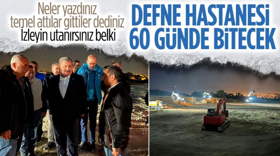 Defne Hastanesi 60 günde tamamlanacak