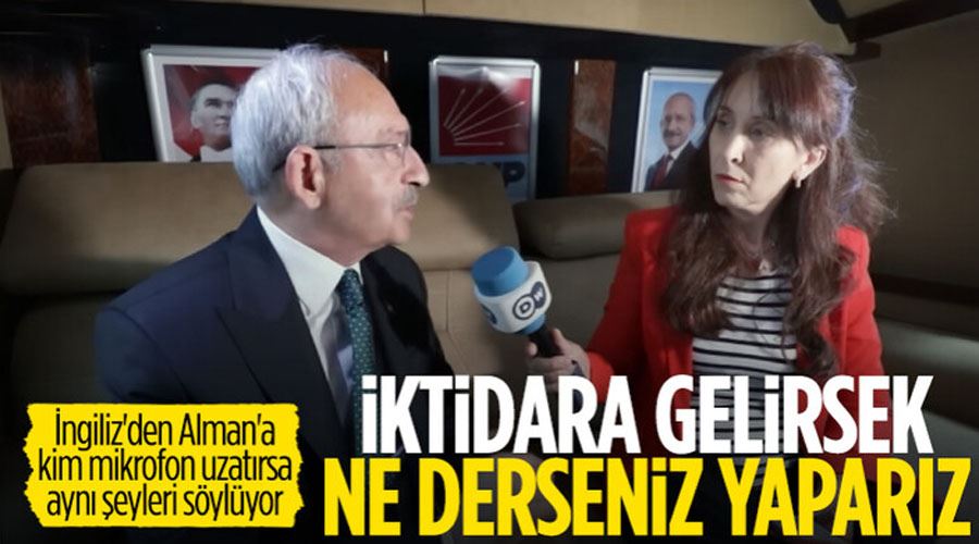Kemal Kılıçdaroğlu: Dış politikayı 180 derece değiştireceğiz