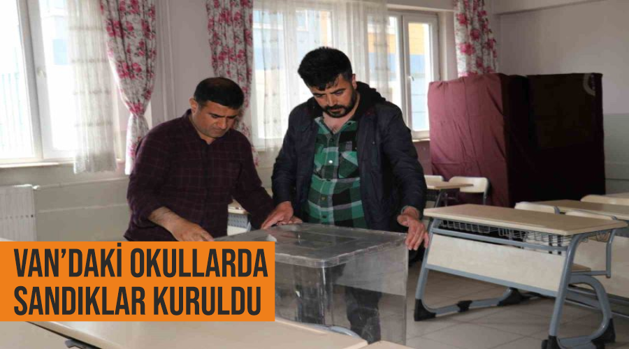 Van’daki okullarda sandıklar kuruldu