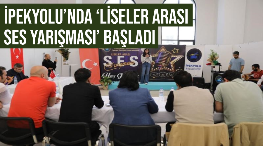 İpekyolu’nda ‘Liseler Arası Ses Yarışması’ başladı