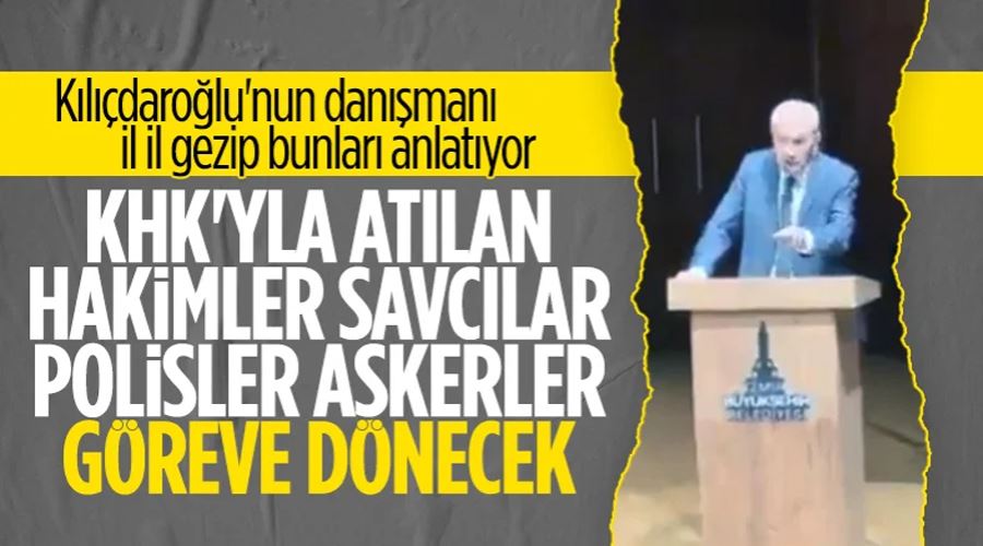 Kemal Kılıçdaroğlu’nun danışmanı Recep Cengiz: KHK’lıları görevlerine çağıracağız