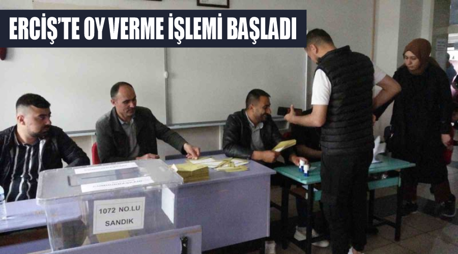 Erciş’te oy verme işlemi başladı