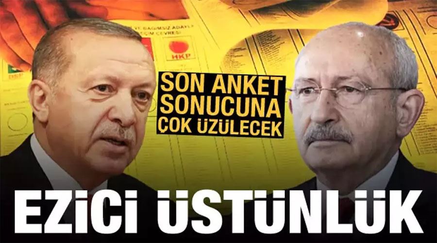 Son anket sonucuna çok üzülecek: Erdoğan ve Kılıçdaroğlu arasındaki fark arttı