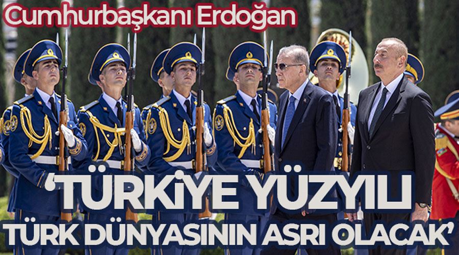 Cumhurbaşkanı Erdoğan: “İnşallah Türkiye Yüzyılı, aynı zamanda 