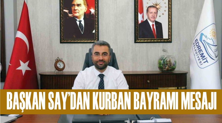 Başkan Say’dan Kurban Bayramı mesajı