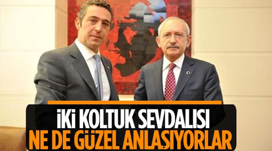 Kemal Kılıçdaroğlu ve Ali Koç