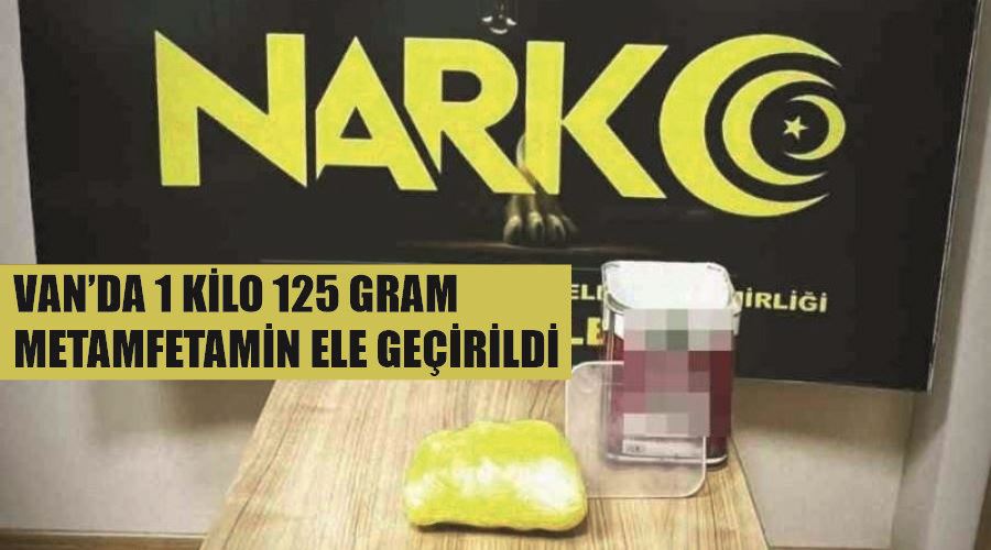 Van’da 1 kilo 125 gram metamfetamin ele geçirildi