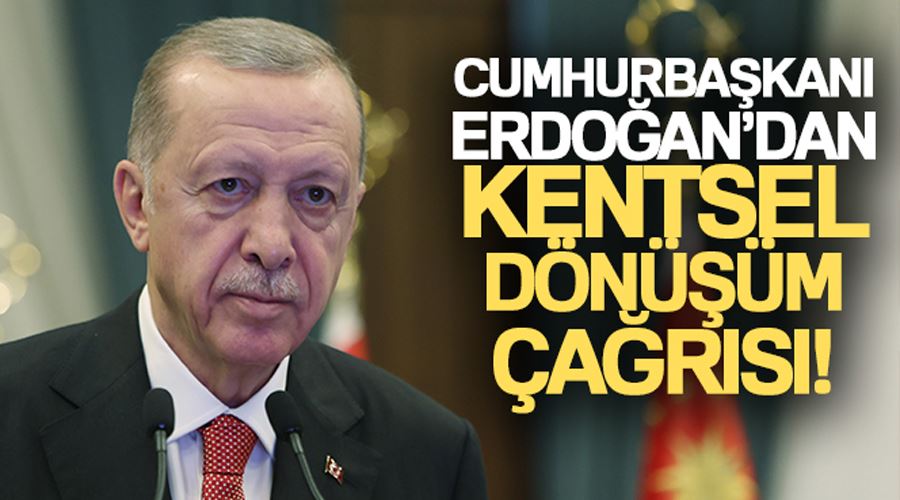 Cumhurbaşkanı Erdoğan