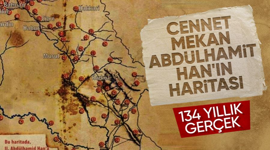 II. Abdülhamit tarafından 134 yıl önce çizilen petrol haritası gerçek çıktı