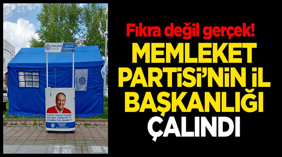 Fıkra değil gerçek! Memleket Partisi